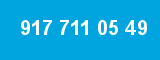 917 711 05 49